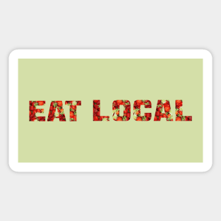 EAT LOCAL ... Strawberries Sticker